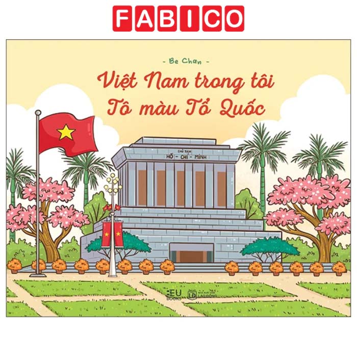 Việt Nam Trong Tôi - Tô Màu Tổ Quốc