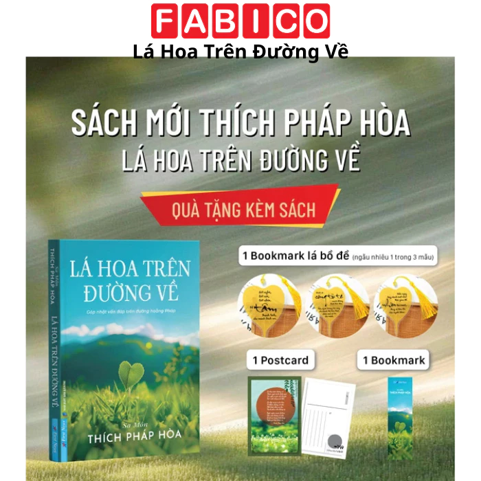 Lá Hoa Trên Đường Về - Thích Pháp Hoà - Tặng Kèm Bookmark Lá Bồ Đề Ngẫu Nhiên + Bookmark + Postcard
