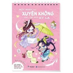 Một Ngày Thử Xuyên Không Vào Thế Giới Kỳ Lạ