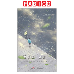 Bến Xe (Tái Bản 2020)