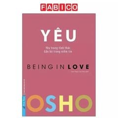 Osho - Yêu - Being In Love