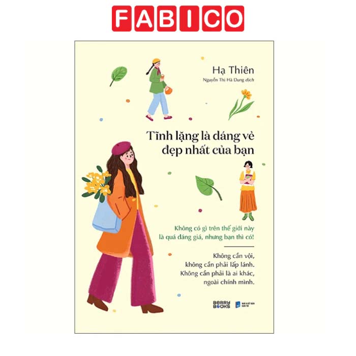 Tĩnh Lặng Là Dáng Vẻ Đẹp Nhất Của Bạn