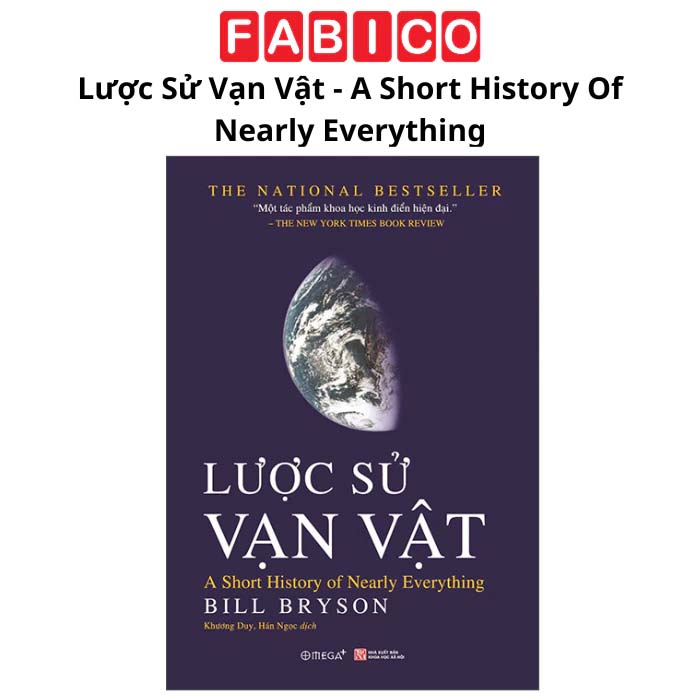 Lược Sử Vạn Vật - A Short History Of Nearly Everything