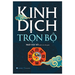 Kinh Dịch Trọn Bộ (Bìa Cứng)