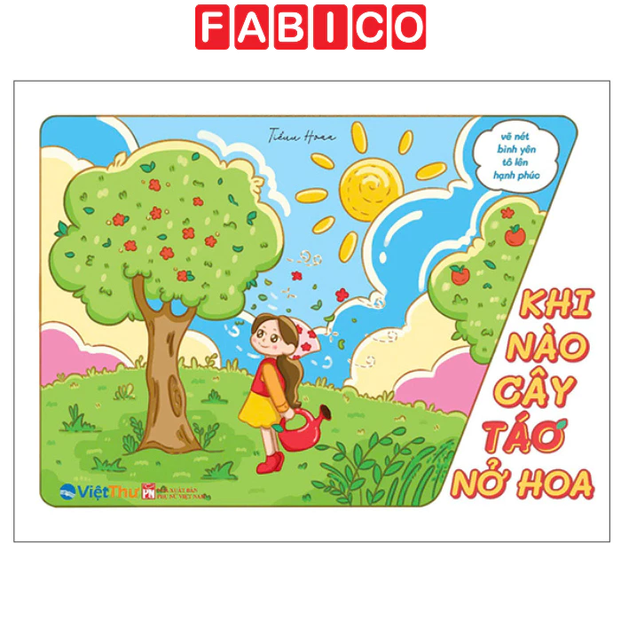 Vẽ Nét Bình Yên Tô Lên Hạnh Phúc - Khi Nào Cây Táo Nở Hoa