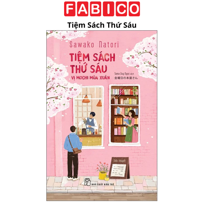 Tiệm Sách Thứ Sáu - Vị Mochi Mùa Xuân