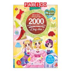 2000 Hình Dán Trang Phục Công Chúa - Công Chúa Mộng Mơ (Tái Bản)