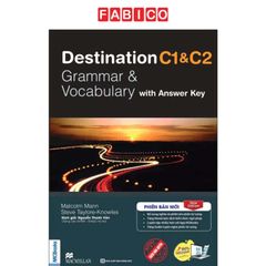 Destination C1&C2 - Grammar & Vocabulary With Answer Key (Tái Bản 2024)