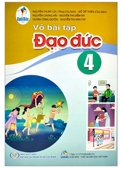Vở Bài Tập Đạo Đức Lớp 4 Bộ Cánh Diều (Chuẩn)