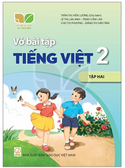 Vở Bài Tập Tiếng Việt Lớp 2 Tập 1, Tập 2 Bộ Sách Kết Nối Tri Thức Với Cuộc Sống (Chuẩn)