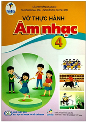 Vở Thực Hành Âm Nhạc Lớp 4 Bộ Cánh Diều (Chuẩn)
