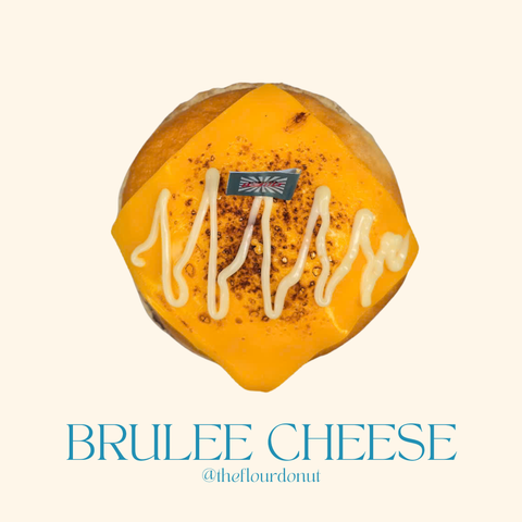  BRULEE CHEESE DONUT 