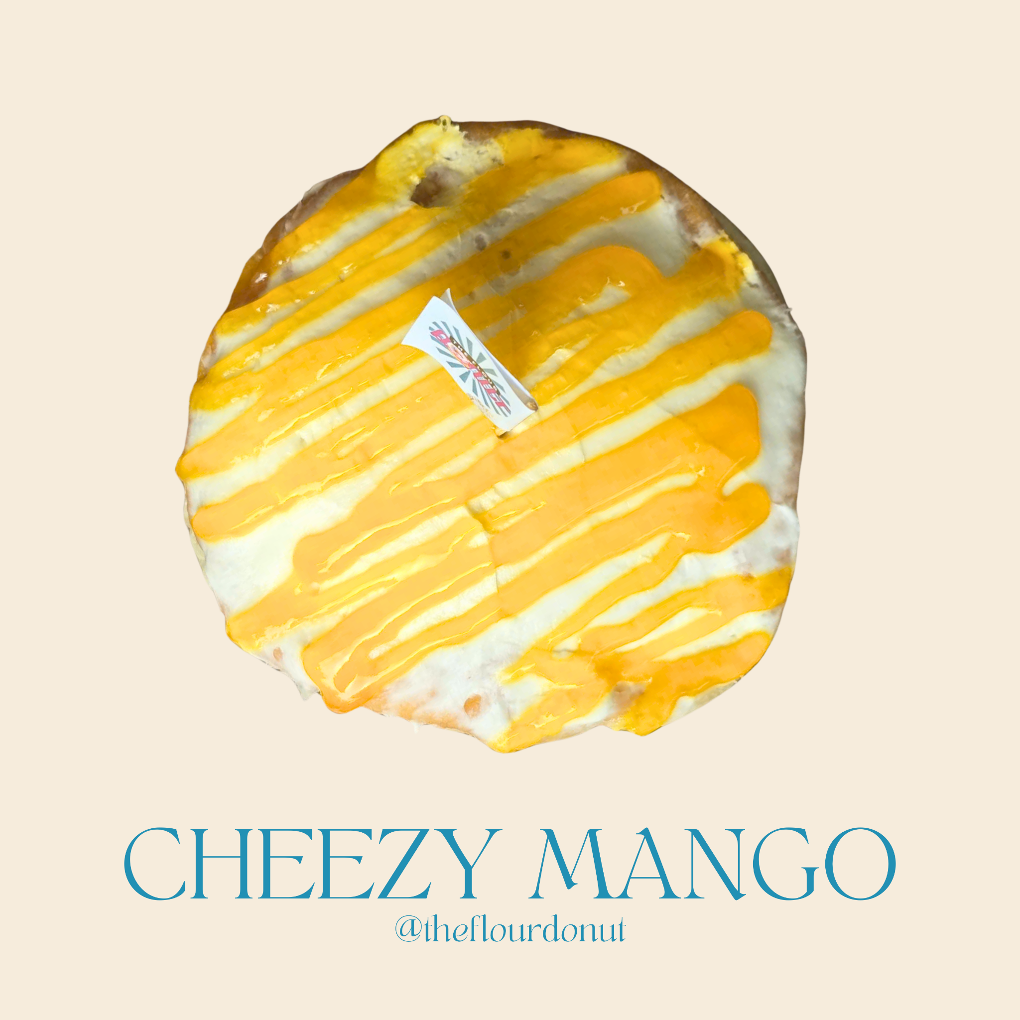  CHEEZY MANGO DONUT 