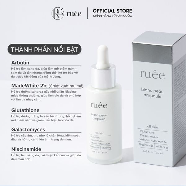 Serum Dưỡng Trắng Da RUÉE Hỗ Trợ Làm Sáng, Đều Màu Da Blanc Peau Ampoule Serum 50ml