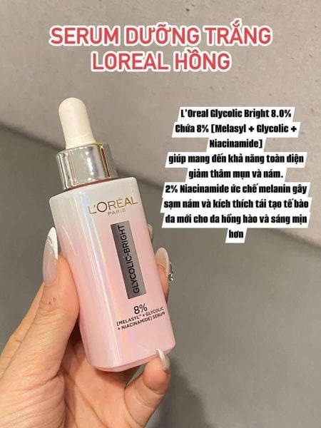 Serum L'Oreal Sáng Da, Mờ Thâm Mụn & Nám 30ml (Mới) Glycolic Bright Melasyl 8% [Melasyl+Glycolic+Niacinamide]