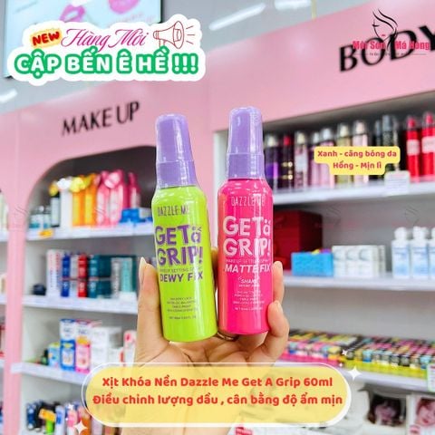 Xịt Khóa Nền DAZZLE ME Cố Định Trang Điểm Lâu Trôi Get A Grip Makeup Setting Spray 60ml