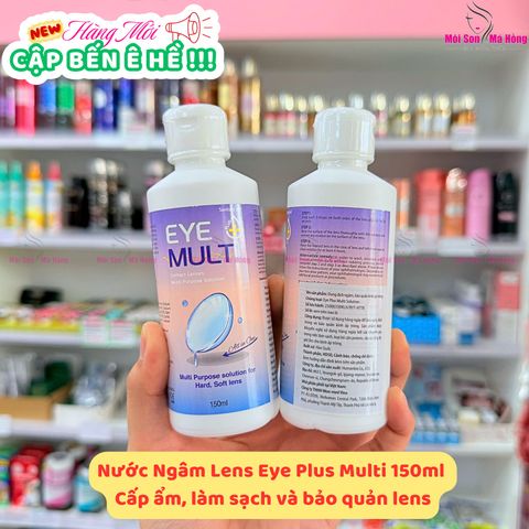 Dung dịch ngâm lens , bảo quản kính áp tròng EYE PLUS MULTI SOLUTION 150ml