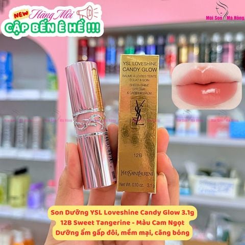 Son Bóng Dưỡng Ẩm YSL Loveshine Candy Glow Lip Balm #12B Sweet Tangerine