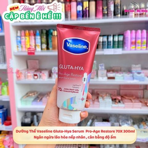 Dưỡng Thể Trắng Da Vaseline 70X Gluta-Hya Pro-Age Restore Serum Burst Lotion Chống Lão Hóa 300ml