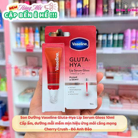 Son Dưỡng Dạng Serum Vaseline Gluta-Hya Lip Serum Gloss Tinted Lip Care 10ml