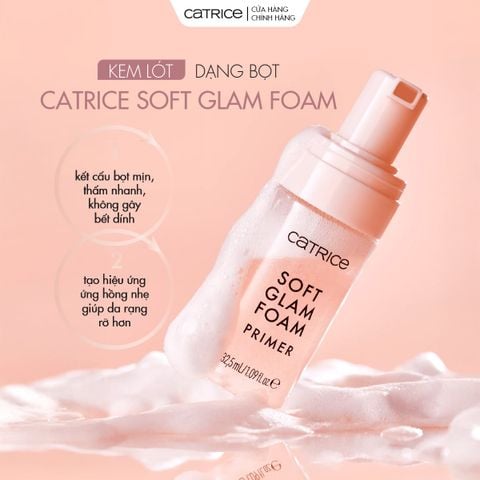 Kem lót dạng bọt cấp ẩm tức thì căng bóng Catrice Soft Glam Foam Primer 32,5ml ( da dầu, da hỗn hợp cần lớp kem lót tự nhiên, lâu trôi, mỏng nhẹ dễ thấm)