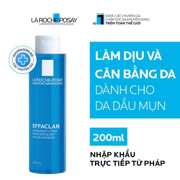 Nước Cân Bằng La Roche-Posay Effaclar Astringente Lotion Cho Da Dầu 200ml