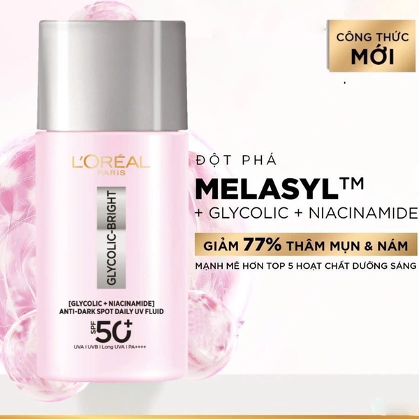 Sữa Chống Nắng L’Oreal Bảo Vệ Phổ Rộng Sáng Da Mờ Thâm 50ml Glycolic Bright Anti-Dark Spot UV Fluid SPF 50+ PA++++