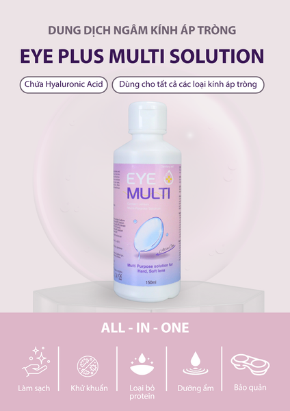 Dung dịch ngâm lens , bảo quản kính áp tròng EYE PLUS MULTI SOLUTION 150ml