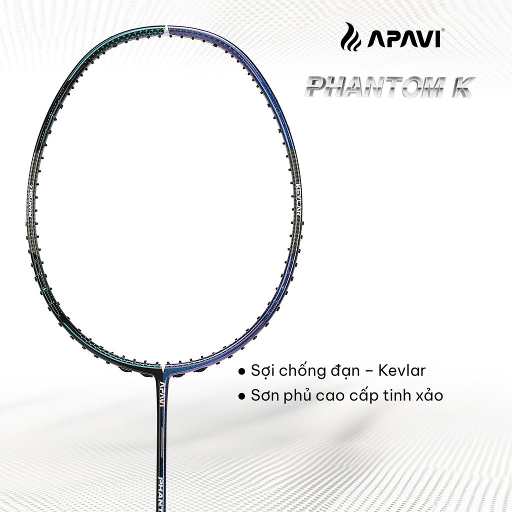 Vợt cầu lông Apavi Phantom K