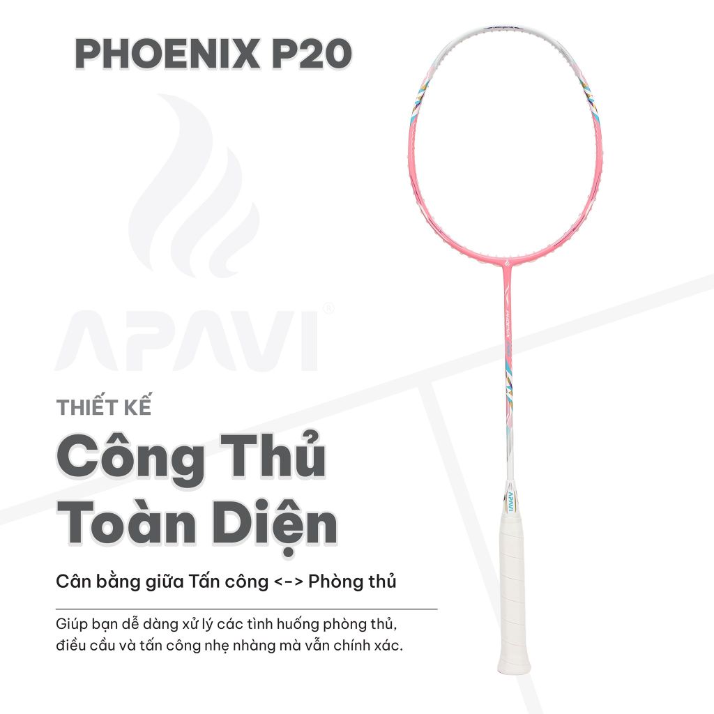 Vợt cầu lông Apavi Phoenix P20