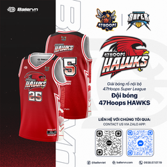 Mẫu Thiết kế Đồng phục đội 47Hoops Hawks