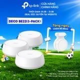  Hệ Thống Mesh Wi-Fi 7 TP-Link Deco BE22 