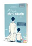  34 lá thư bác sĩ gửi đến con trai 