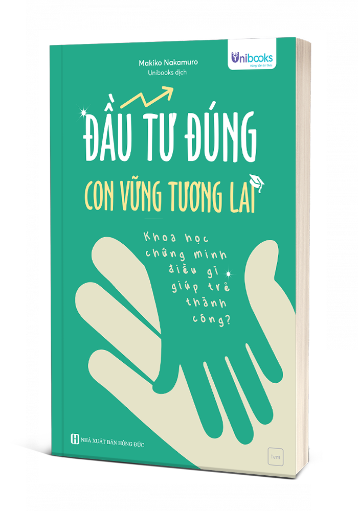  Đầu tư đúng, con vững tương lai 