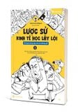  Lược sử kinh tế học lầy lội – Bộ 3 cuốn 
