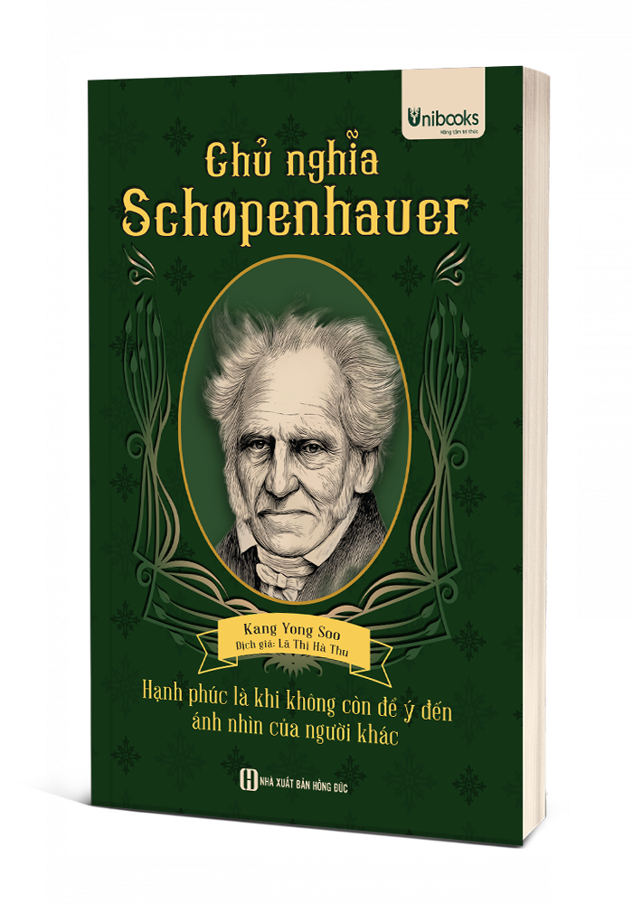  Chủ nghĩa Schopenhauer - Hạnh phúc là khi không còn để ý tới ánh nhìn của người khác 