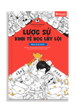  Lược sử kinh tế học lầy lội – Full 4 cuốn 