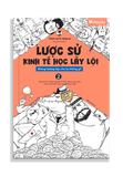  Lược sử kinh tế học lầy lội – Full 4 cuốn 