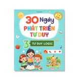 30 Ngày PHÁT TRIỂN TƯ DUY 3 - TƯ DUY LOGIC