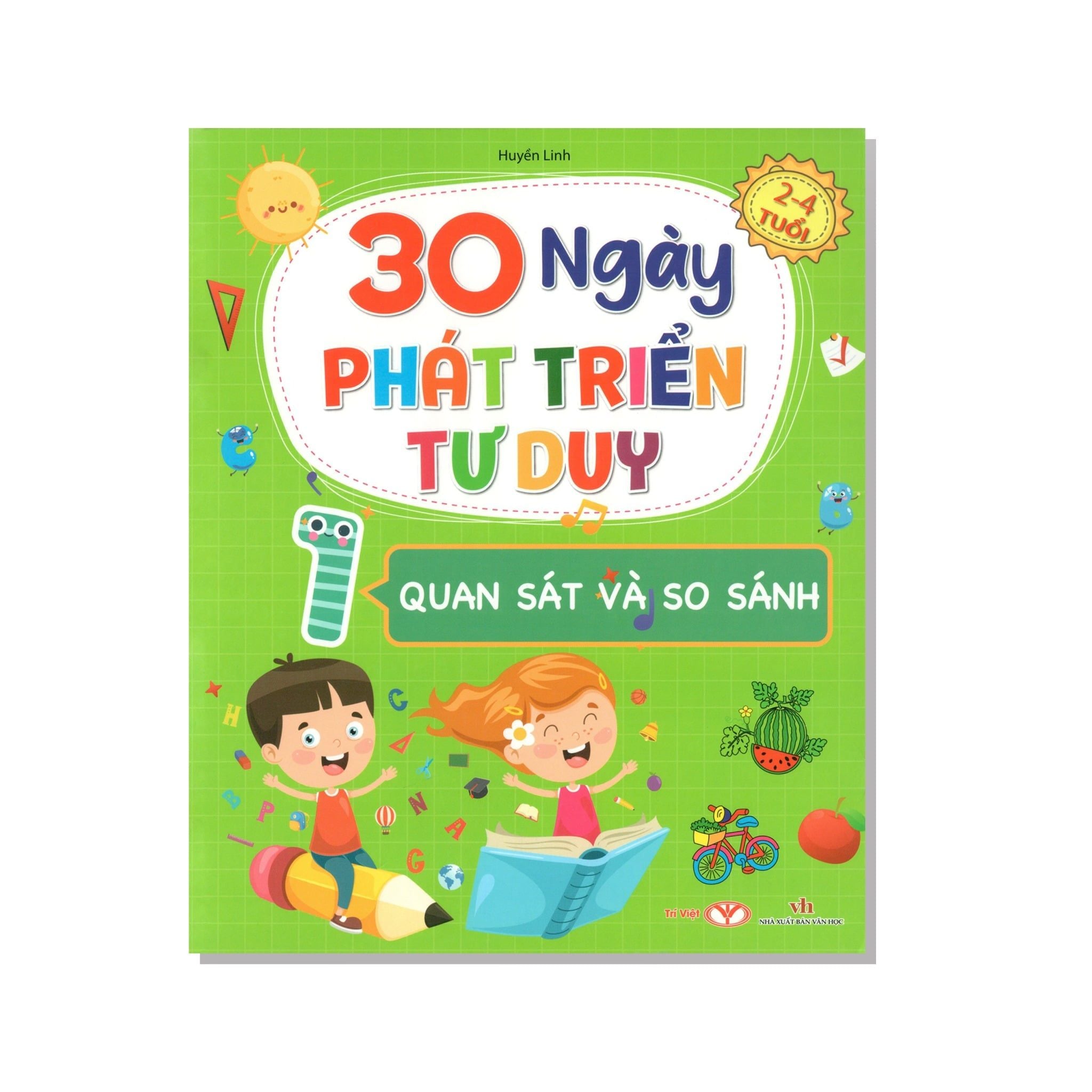 30 Ngày PHÁT TRIỂN TƯ DUY 1 - QUAN SÁT VÀ SO SÁNH