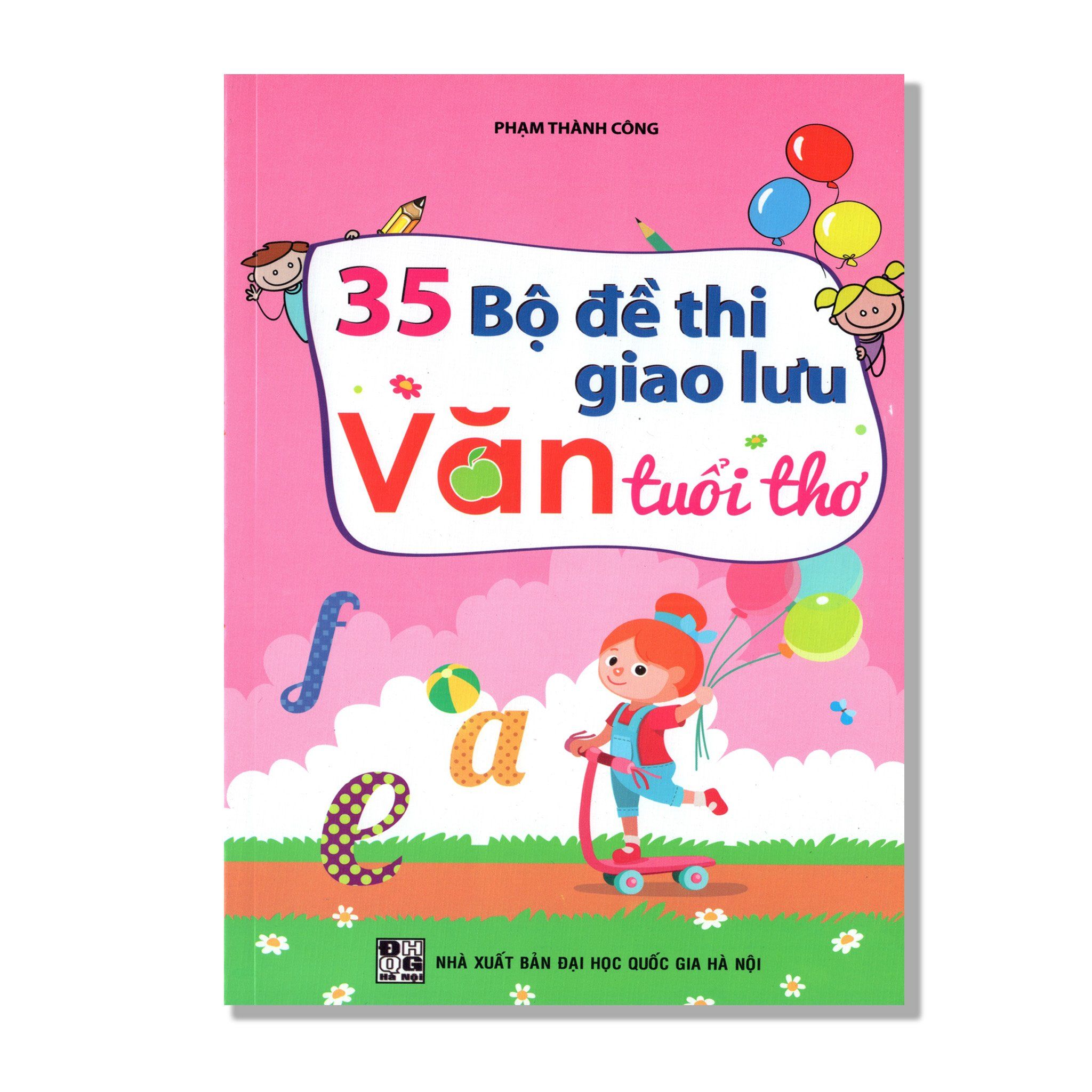 35 Bộ Đề Thi Giao Lưu Văn Tuổi Thơ