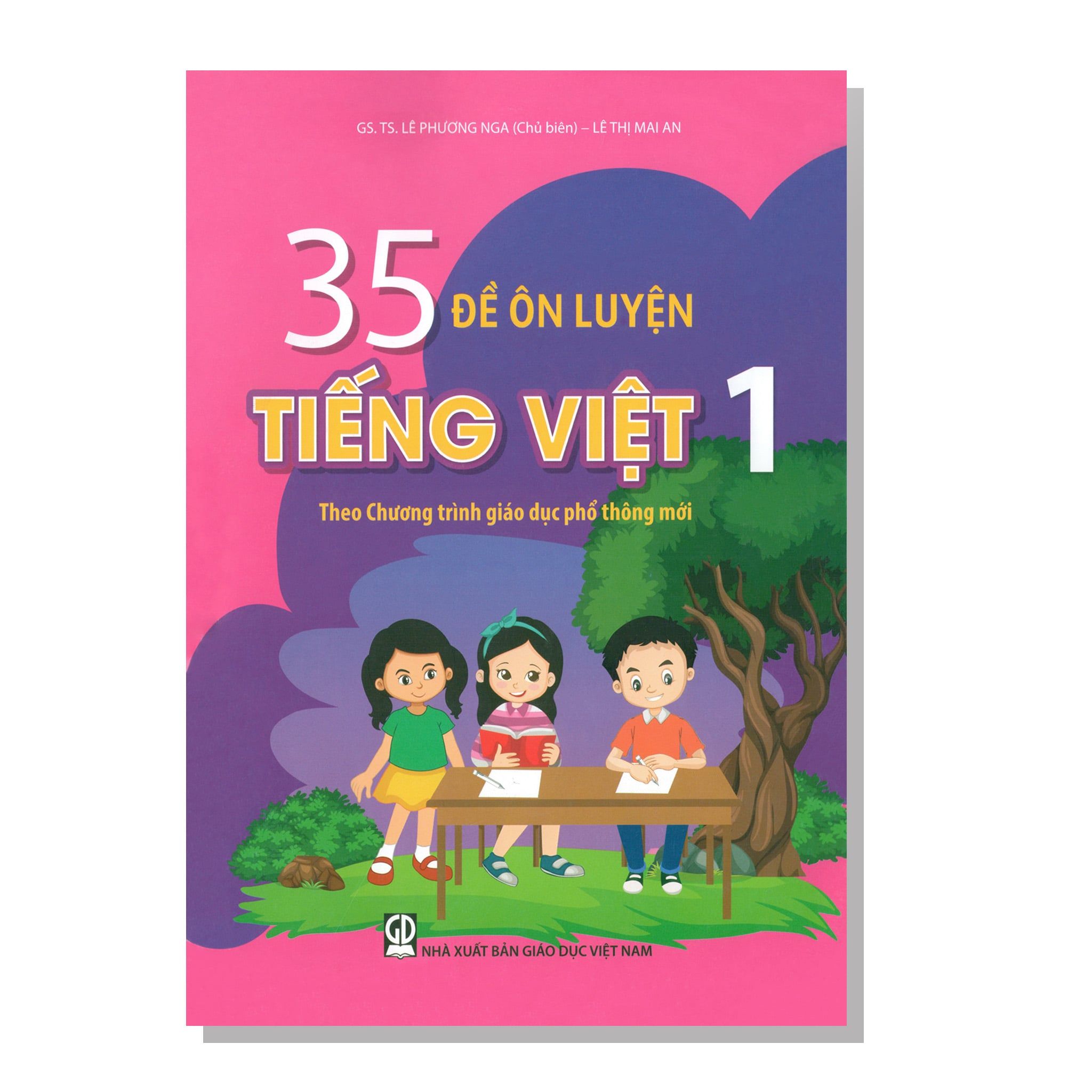 35 Đề ôn luyện TIẾNG VIỆT 1 Theo Chương trình giáo dục phổ thông mới