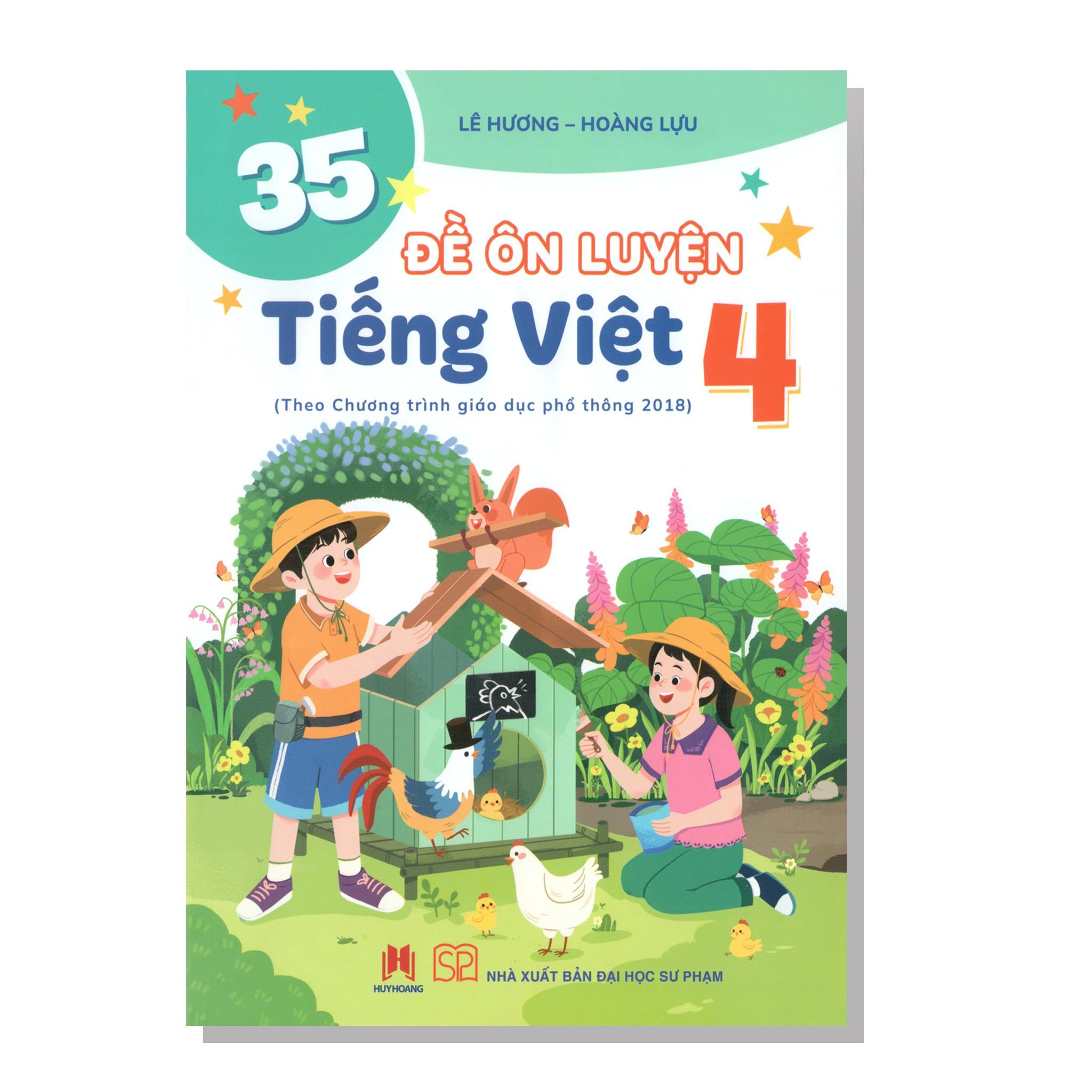 35 Đề ôn luyện TIẾT VIỆT 4 (Theo Chương trình giáo dục phổ thông 2018)