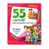 55 cách để chọn trang phục phù hợp
