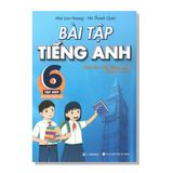 Bài tập TIẾNG ANH 6 (dùng kèm SGK TIẾNG ANH 6) Global Success tập một