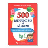 500 Bài TOÁN cơ bản và nâng cao Đánh gái năng lực phát triển tư duy lớp 1