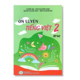 Ôn luyện TIẾNG VIỆT 2 tập hai