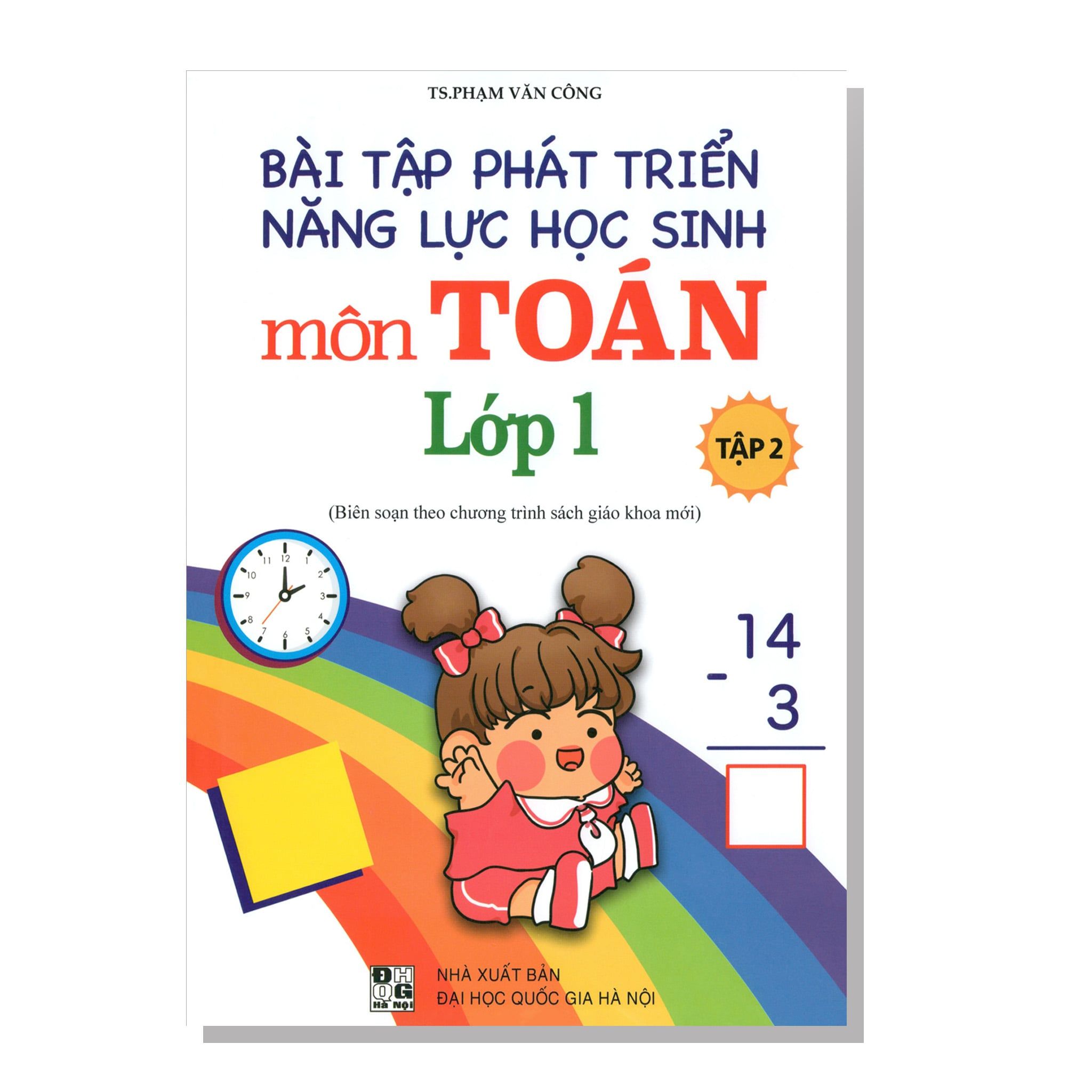 Bài tập phát triển năng lực học sinh môn TOÁN lớp 1 tập 2 (Biên soạn theo chương trình Sách giáo khoa mới)