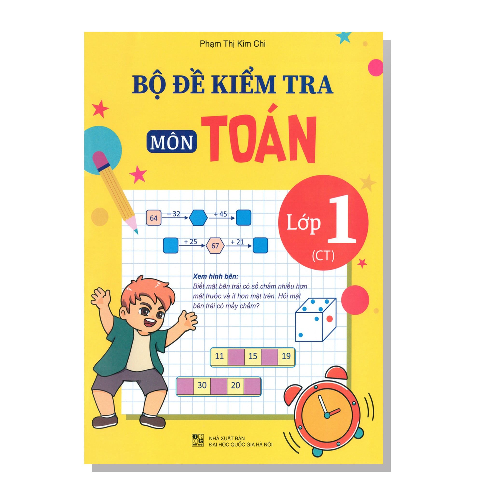 Bộ đề kiểm tra môn TOÁN lớp 1 (CT)