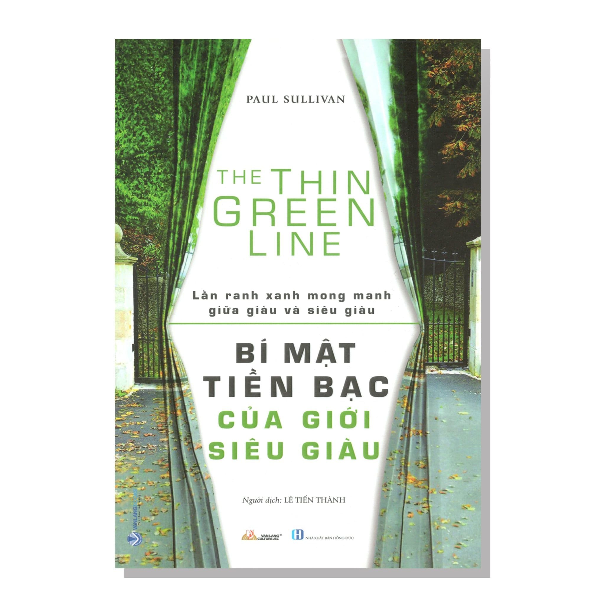 Bí mật tiền bạc của giới siêu giàu - The thin green line